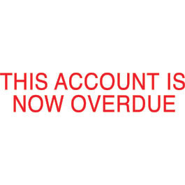 Shiny Pre-Inked Stamp - "THIS ACCOUNT IS NOW OVERDUE" Solid Text - Red