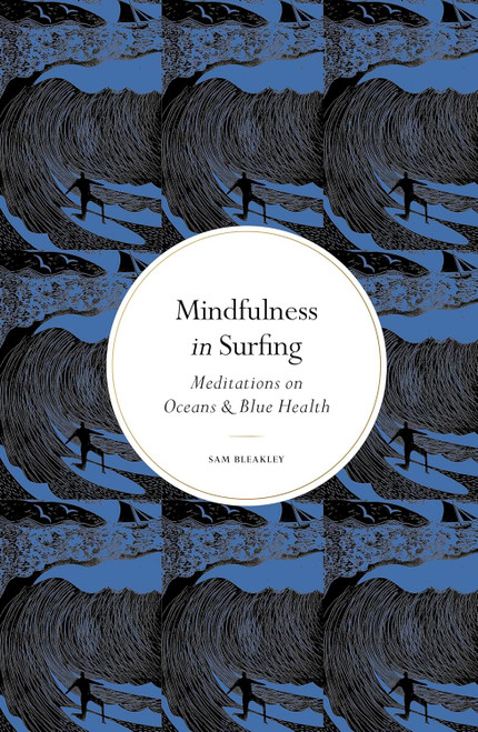 MINDFULNESS IN SURFING (LEAPING HARE) (HB)