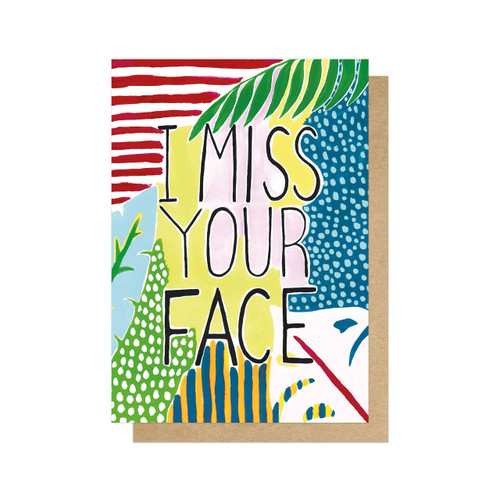 I Miss Your Face Greetings Card - East End Prints