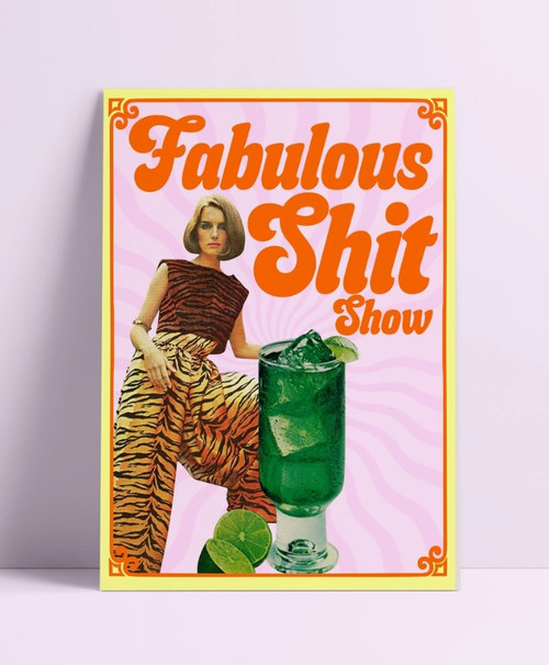 Fabulous Shit Show Collage Wall Print - Printed Weird (A3)