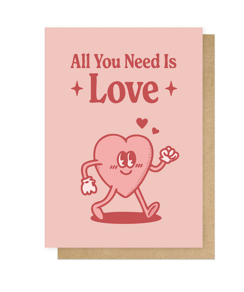 All You Need Is Love Greeting Card - East End Prints