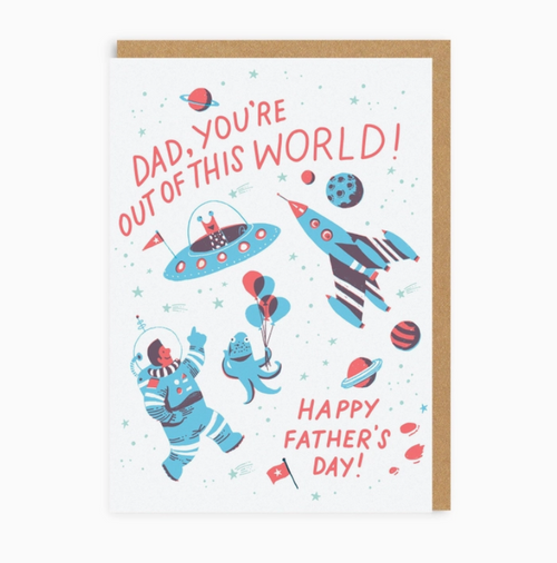 Out of This World Dad Father's Day Card - Ohh Deer UK