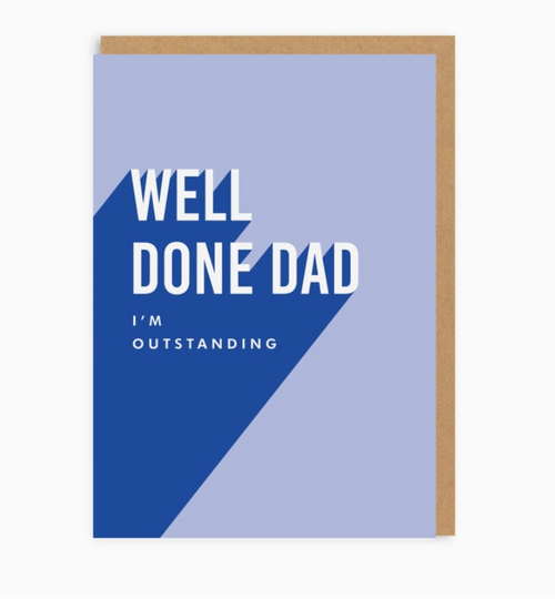 Well Done Dad Greeting Card - Ohh Deer UK