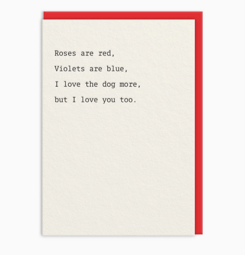 Love the Dog More Valentine's Day Card - Ohh Deer  UK