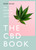 CBD BOOK: THE ESSENTIAL GUIDE TO CBD OILS