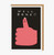 Well Done Thumbs Up Greeting Card - Ohh Deer UK