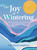 JOY OF WINTERING (HB)