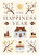 HAPPINESS YEAR: HOW TO FIND JOY IN EVERY SEASON (HB)