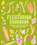 FLEXITARIAN COOKBOOK: ADAPTABLE RECIPES (HB)