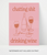 Chatting Shit, Drinking Wine Print , A3  - Pink - Proper Good