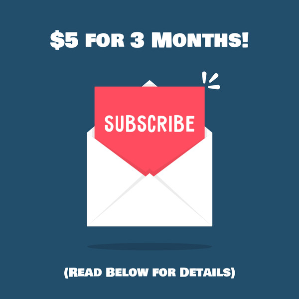 ANY Subscription, $5 for 3 Months!