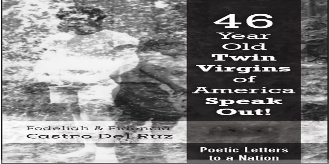 46 -Year-Old Twin Virgins of America Speak Out