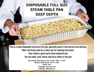 Disposable Full Size Steam Table Foil Pan Deep - #7900