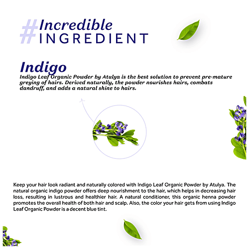 Atulya Organic Powder - Natural Dye, Indigo Leaf, Colouring & Shining|100 g