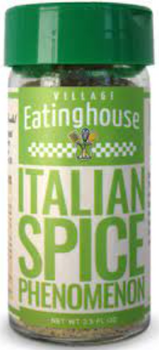 Village Eatinghouse Italian Spice Phenomenon