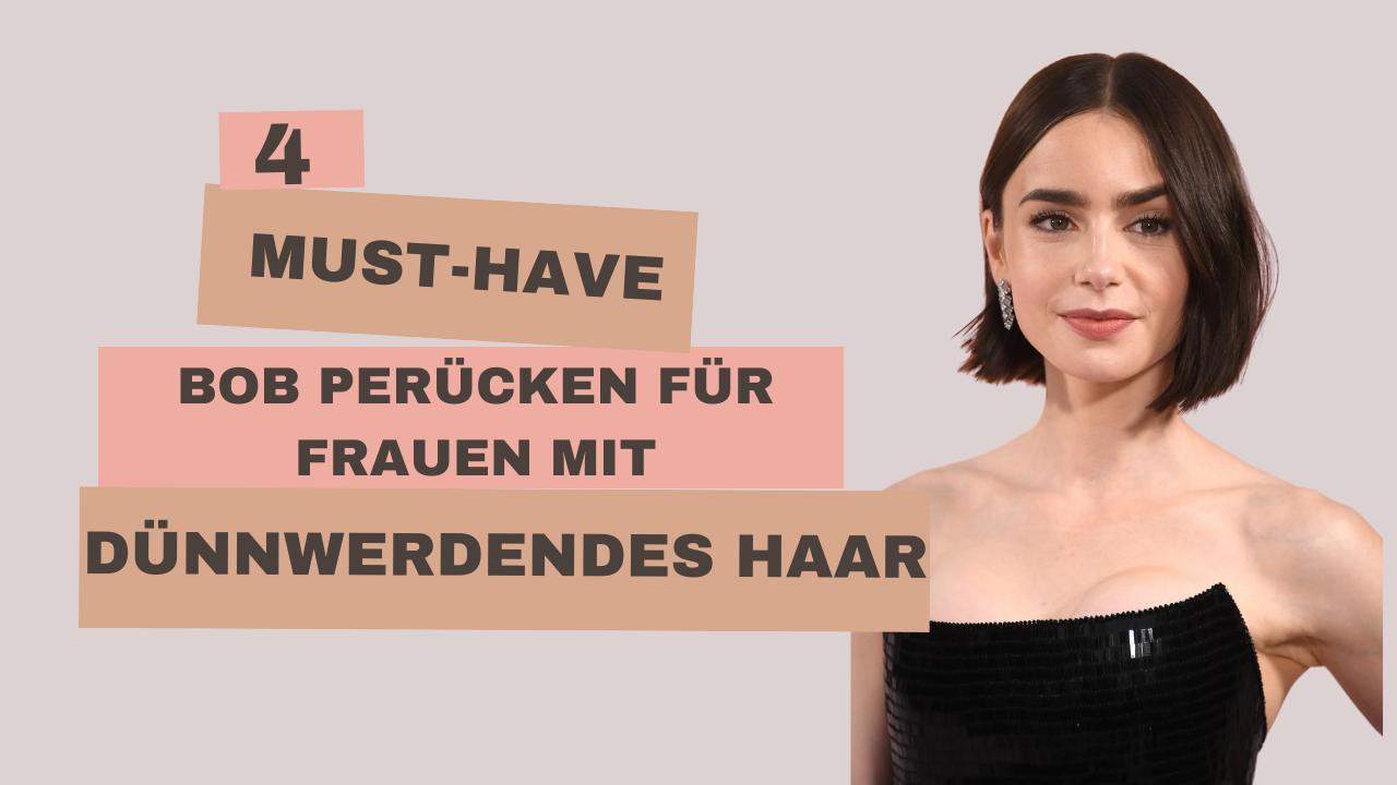 4 Must Have Bob Perücke für Frauen mit schütterem Haar
