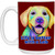 Life is better with a Lab Labrador Design 15 oz. White Mug