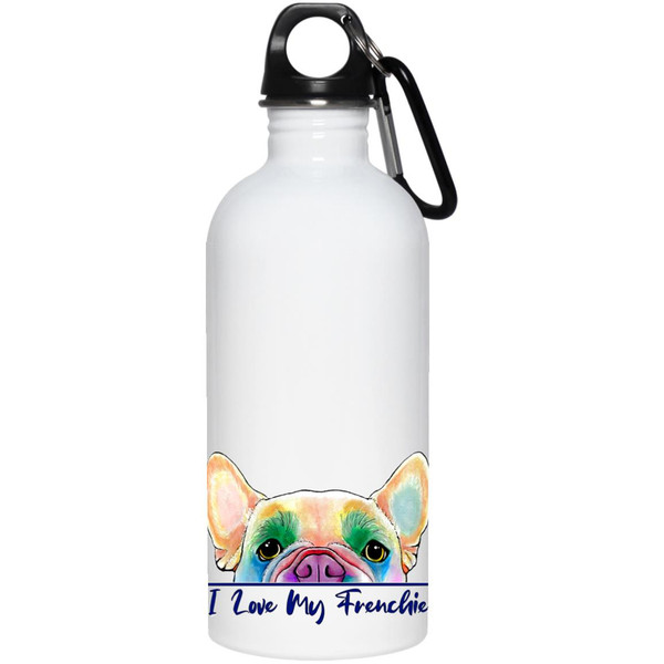 I Love My Frenchie Peek-a-Boo French Bulldog Design 20 oz. Stainless Steel Water Bottle