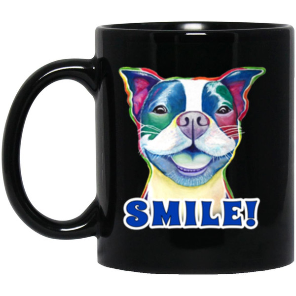 Smile! Smiling Dog Boston Terrier Design 11 oz. Black Mug