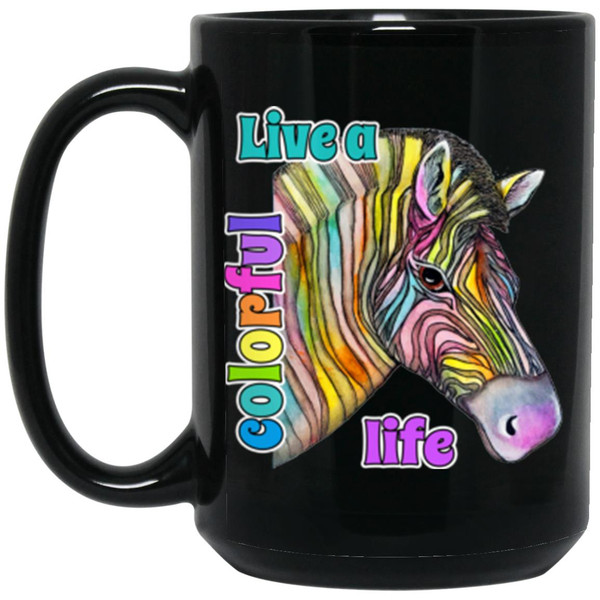 Life a Colorful Life Zebra Design 15 oz. Black Mug