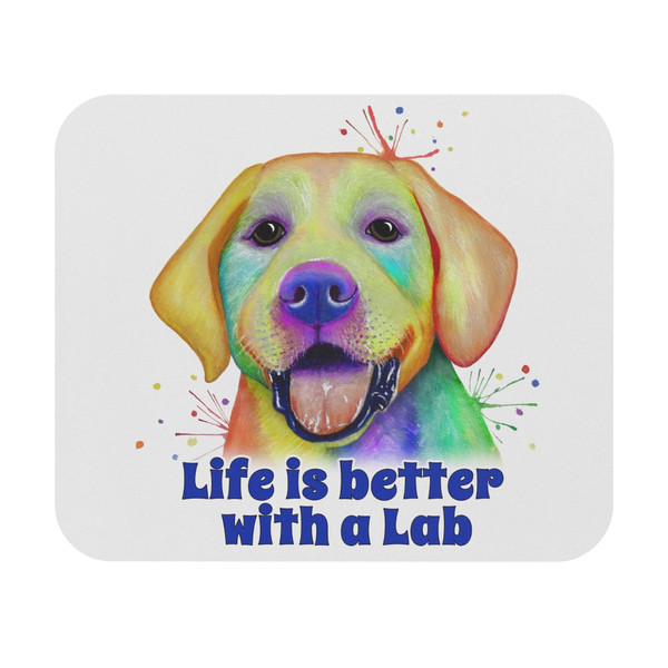 Life is better with a Lab Labrador Retriever Design Mouse Pad - White