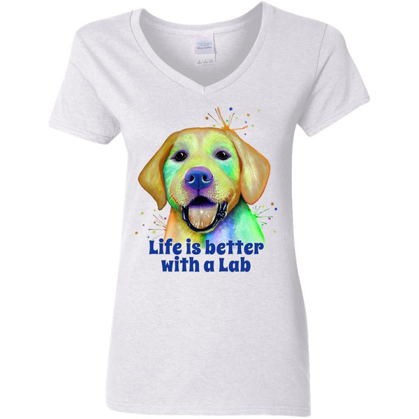 Life is Better with a Lab Labrador Retriever Design Ladies' 5.3 oz. V-Neck T-Shirt G500VL