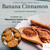 Banana Cinnamon - Antioxidant Properties