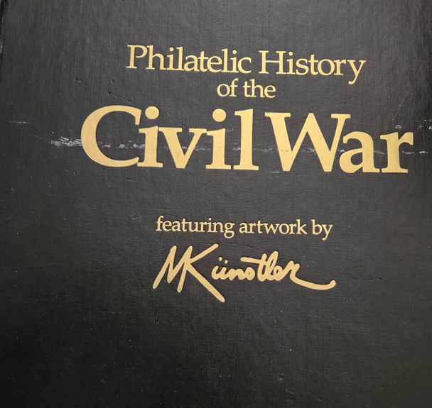 PHILATELIC HISTORY OF THE CIVIL WAR- ALBUM W/ 100 ART COVERS BY MORT KUNSTLER