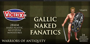 Victrix 28mm Gallic Naked Fanatics Victrix 28mm Gallic Naked Fanatics