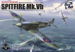 Border Models 1/35 Supermarine Spitfire Mk.Vb with Interior   Border Models 1/35 Supermarine Spitfire Mk.Vb with Interior