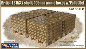 Gecko Models 1/35 British L31A3 2 shells 105mm ammo boxes w/Pallet Set   Gecko Models 1/35 British L31A3 2 shells 105mm ammo boxes w/Pallet Set