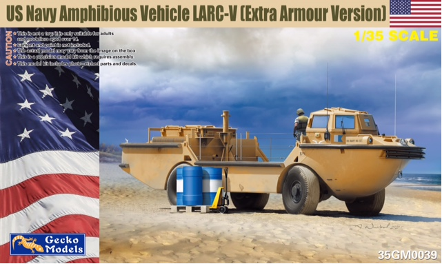  Gecko Models 1/35 US Navy Amphibious Cargo Vehicle LARC-V Extra Armour Version 