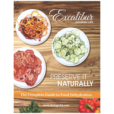 Preserve it Naturally 3rd Edition by Excalibur