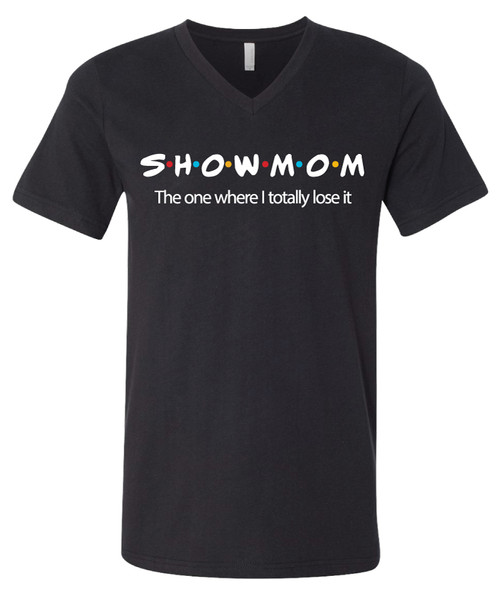 Show Mom Friends V-Neck