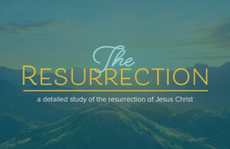 Gospel Tract The Resurrection-A Detailed Study of the Resurrection of ...