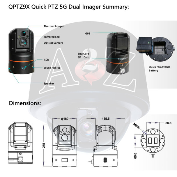 A2Z QPTZ9X Quick PTZ Xtreme Dual Payload 5G WiFi Battery Mobile IR IP Camera Summary