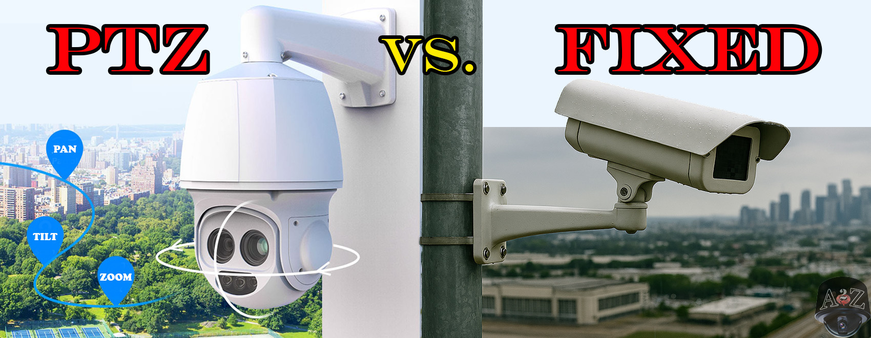 PTZ vs Fixed Security Cameras Comparison Illustration for Guide