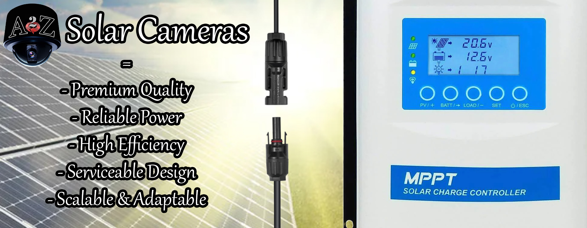 Solar Power Cameras - Pro Parts - Panels - MC4 - MPPT Controller
