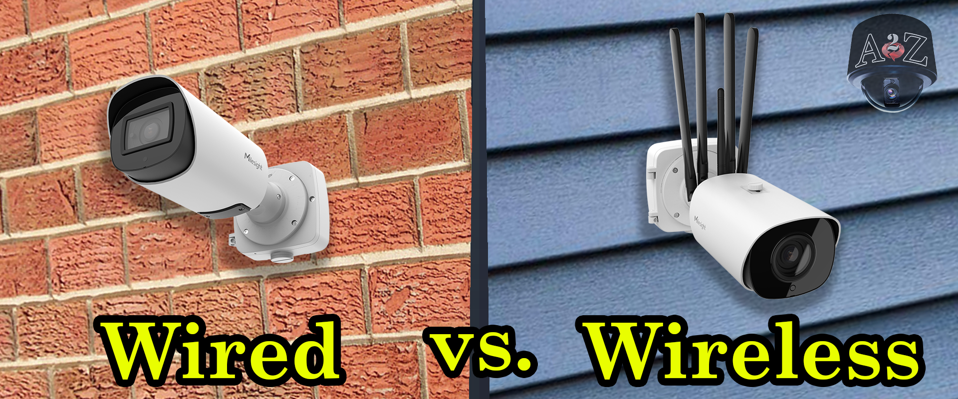 Wired vs Wireless Surveillance - CCTV and IP Security Camera Systems