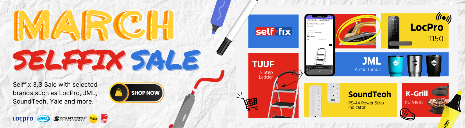 Yale, TUUF Ladder, K-Grill, JML, Soundteoh, Locpro, Nippon, Home DIY, Hardware Store, March Sale, Selffix, Shop online now, ladder, paint, grill, JML, Digital door lock