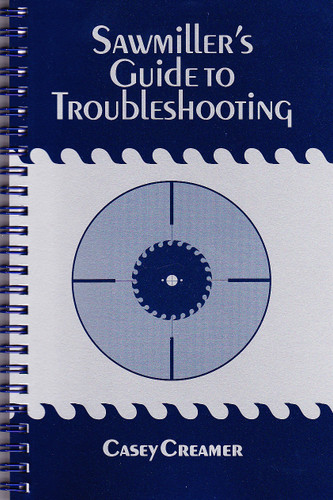 Sawmiller's Guide to Troubleshooting by Casey Creamer is a well thought out reference for anyone involve d in sawmilling. Years of experience along with a scientific approach dispel early myths and the abundance of misinformation.