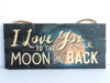 I Love You to the Moon and Back 