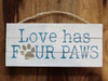 Love has Four Paws