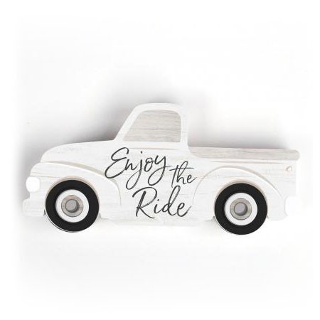 Enjoy The Ride Signage Enjoy the Ride Truck Shape Sign - Made in the USA by P Graham Dunn ...
