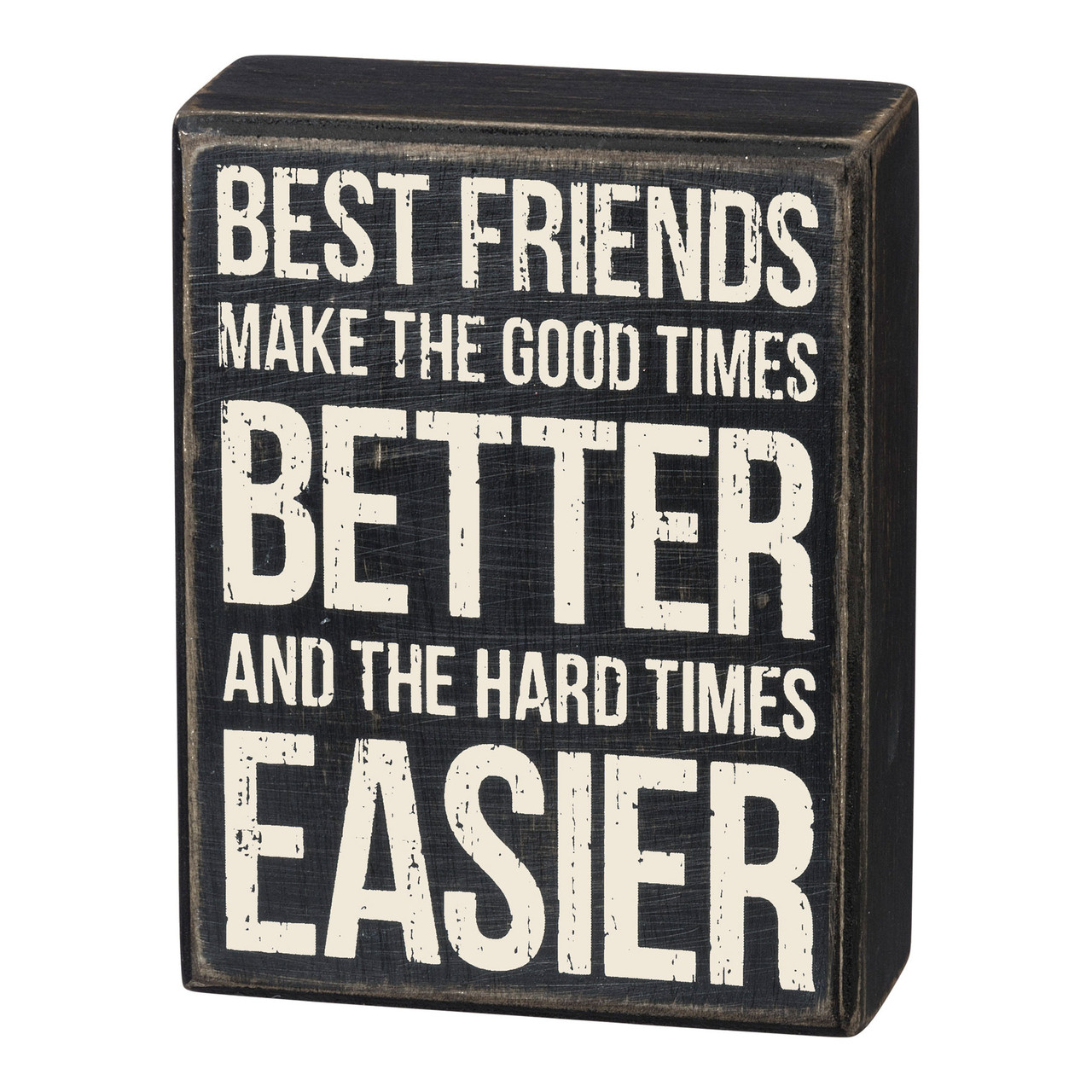 Best-friends-make-good-times-better-and-hard-times-easier