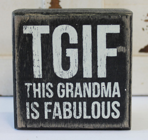 TGIF This Grandma is Fabulous