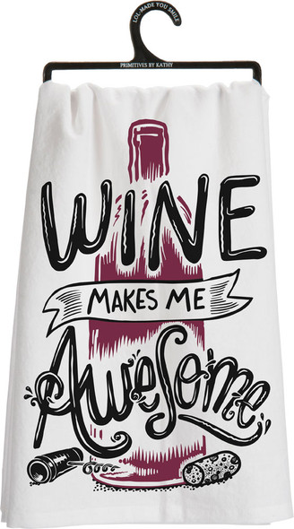 Wine Makes Me Awesome!