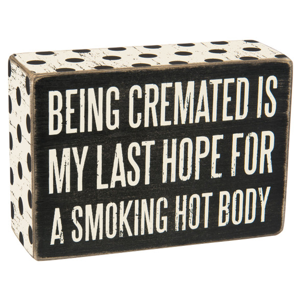 Being Cremated is My Last Hope for a Smoking Hot Body