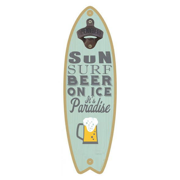Sun, Surf, Beer on Ice, Paradise Bottle Opener