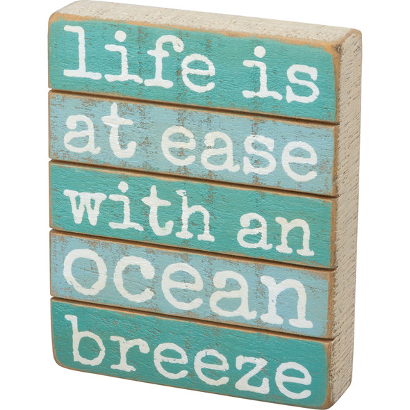 Life is at Ease with an Ocean Breeze Slat Sign